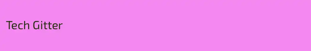 Tech Gitter 